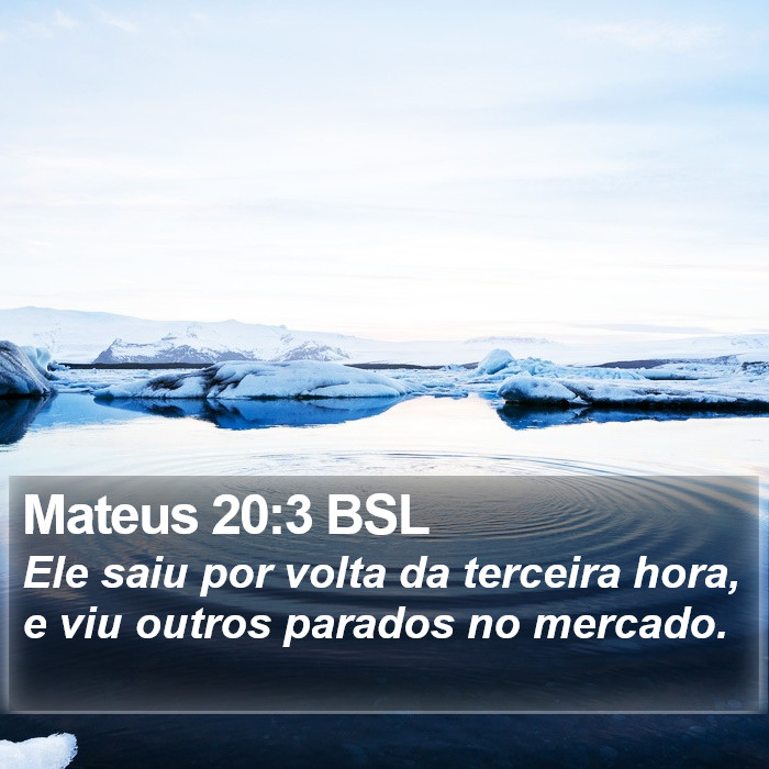 Mateus 20:3 BSL Bible Study