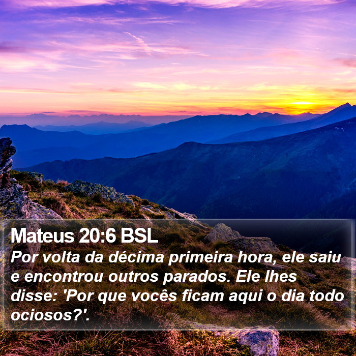 Mateus 20:6 BSL Bible Study