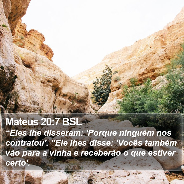 Mateus 20:7 BSL Bible Study