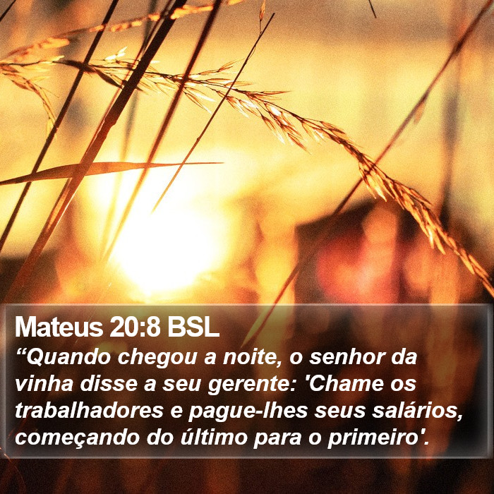 Mateus 20:8 BSL Bible Study