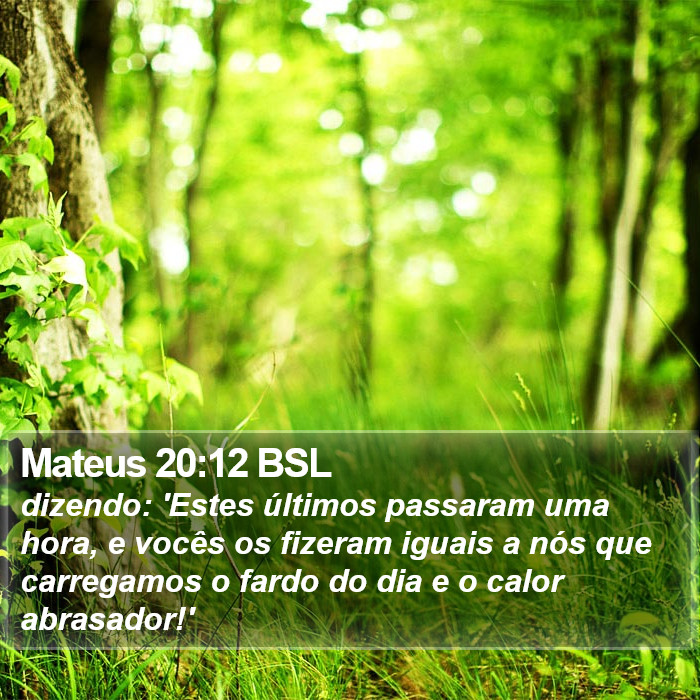 Mateus 20:12 BSL Bible Study