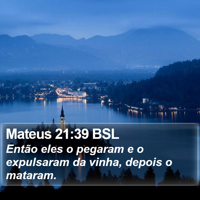 Mateus 21:39 BSL Bible Study