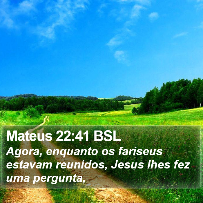 Mateus 22:41 BSL Bible Study
