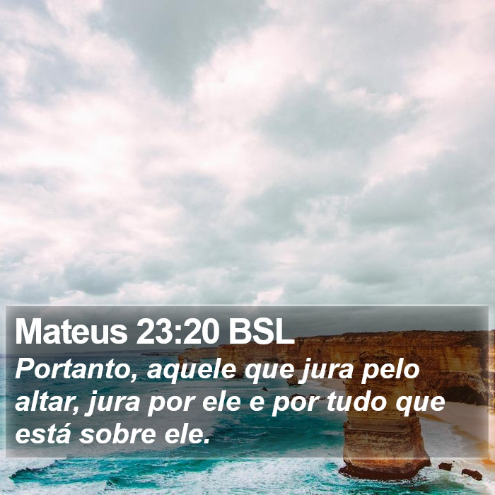 Mateus 23:20 BSL Bible Study