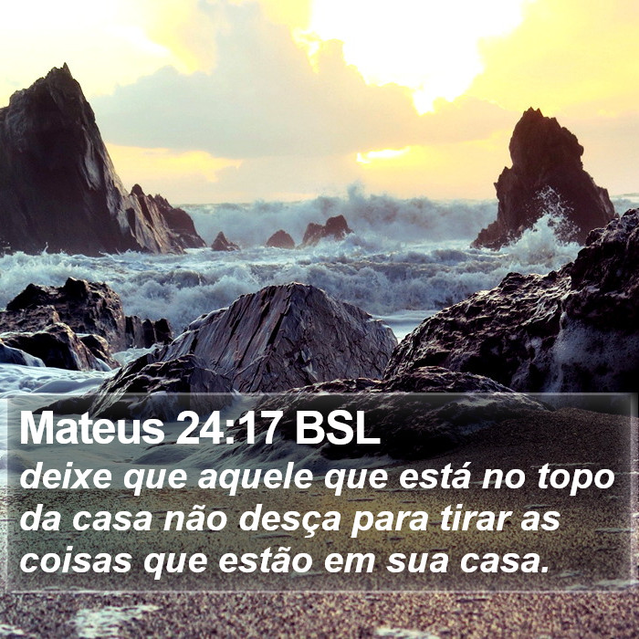 Mateus 24:17 BSL Bible Study