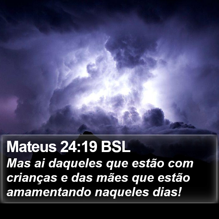 Mateus 24:19 BSL Bible Study