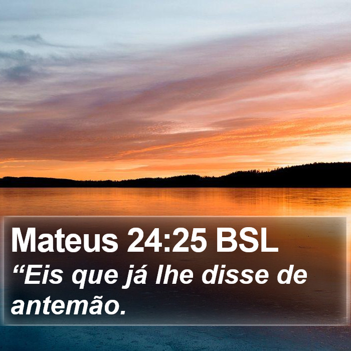 Mateus 24:25 BSL Bible Study