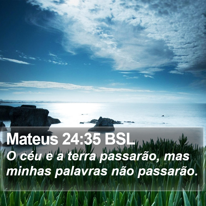 Mateus 24:35 BSL Bible Study