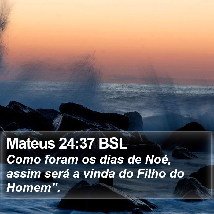 Mateus 24:37 BSL Bible Study