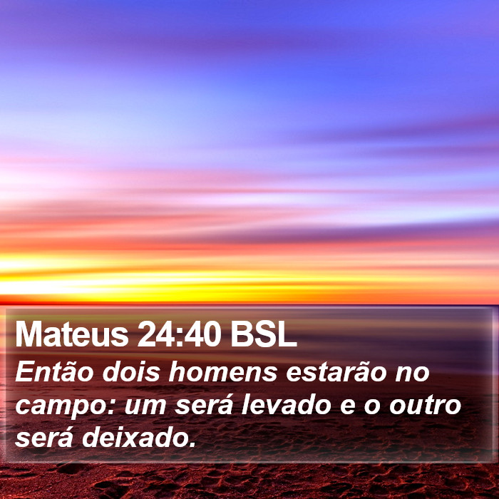 Mateus 24:40 BSL Bible Study