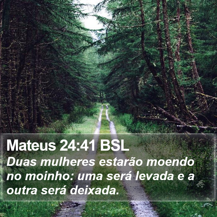 Mateus 24:41 BSL Bible Study