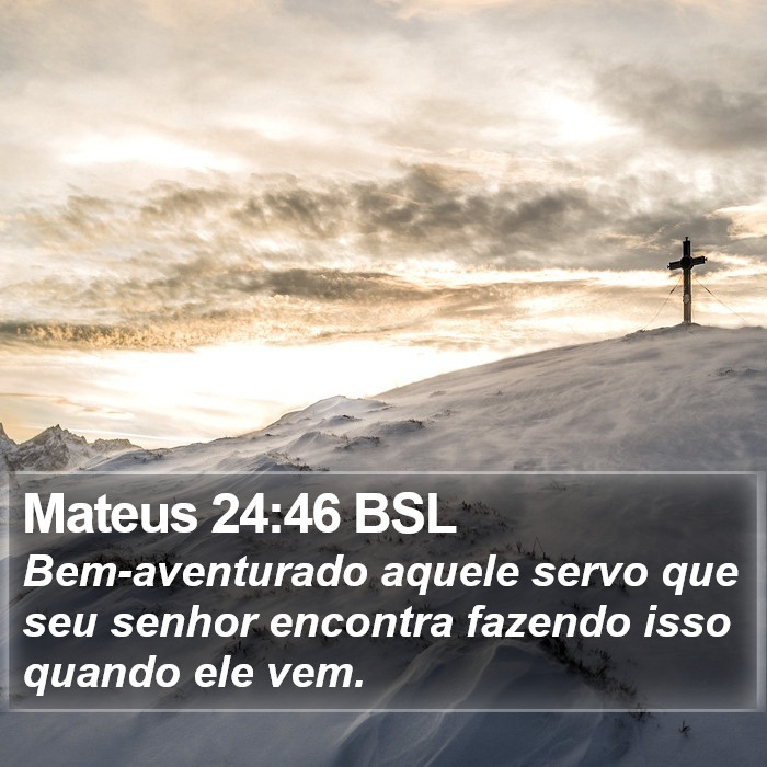 Mateus 24:46 BSL Bible Study