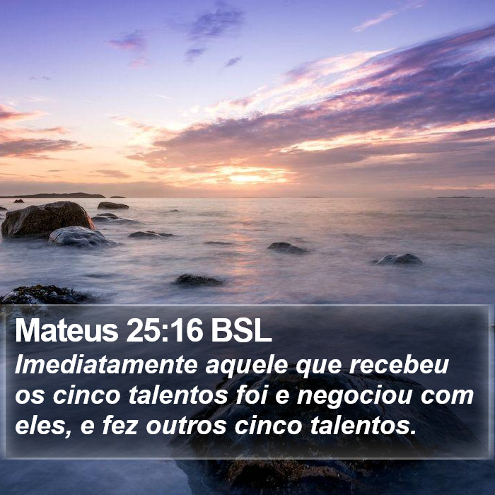 Mateus 25:16 BSL Bible Study