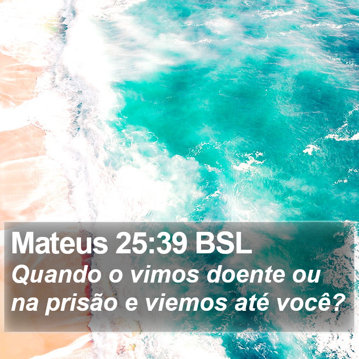 Mateus 25:39 BSL Bible Study