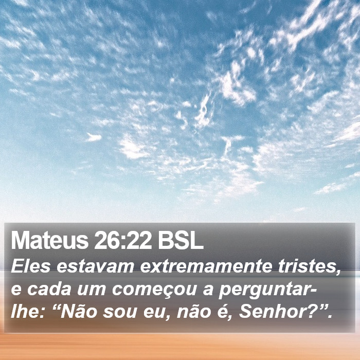 Mateus 26:22 BSL Bible Study