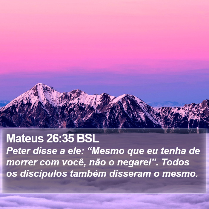 Mateus 26:35 BSL Bible Study