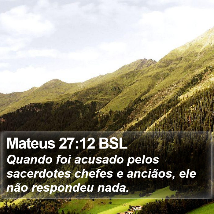 Mateus 27:12 BSL Bible Study