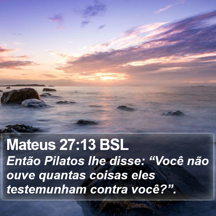 Mateus 27:13 BSL Bible Study