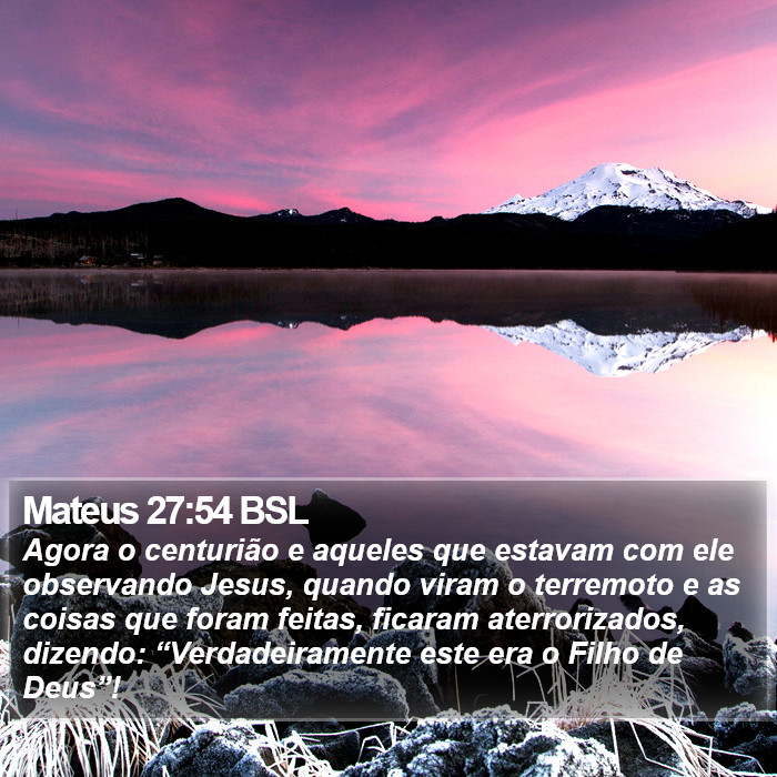 Mateus 27:54 BSL Bible Study