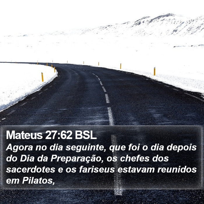 Mateus 27:62 BSL Bible Study