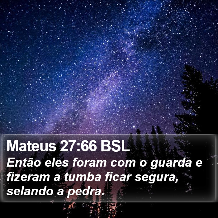 Mateus 27:66 BSL Bible Study