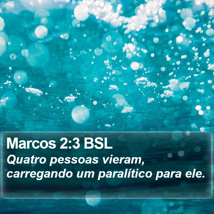 Marcos 2:3 BSL Bible Study