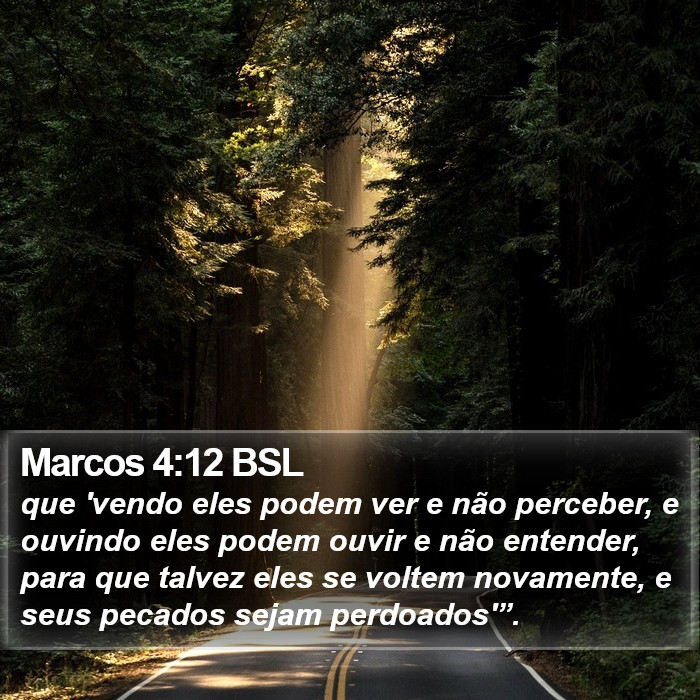 Marcos 4:12 BSL Bible Study