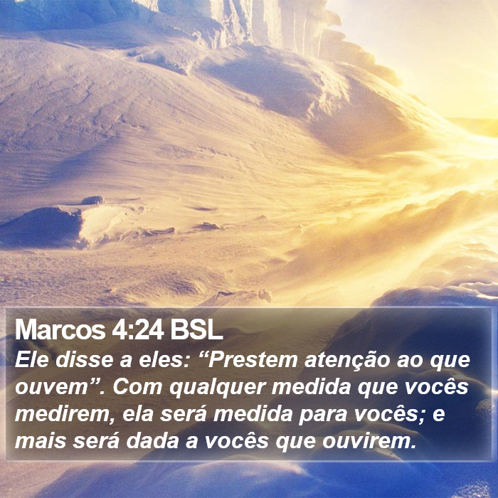 Marcos 4:24 BSL Bible Study