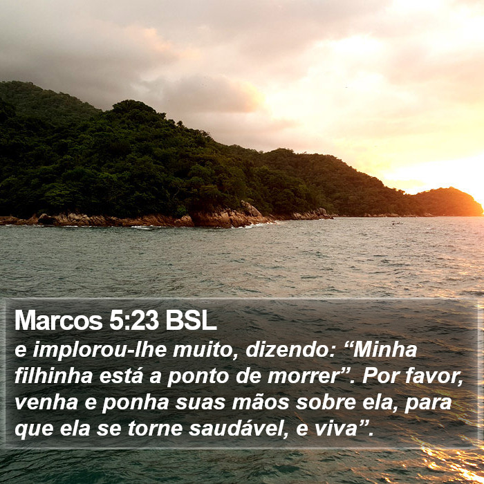 Marcos 5:23 BSL Bible Study