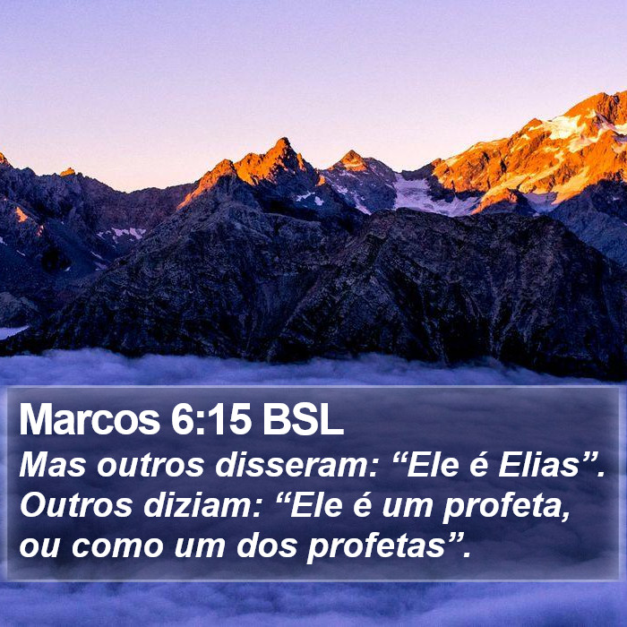 Marcos 6:15 BSL Bible Study