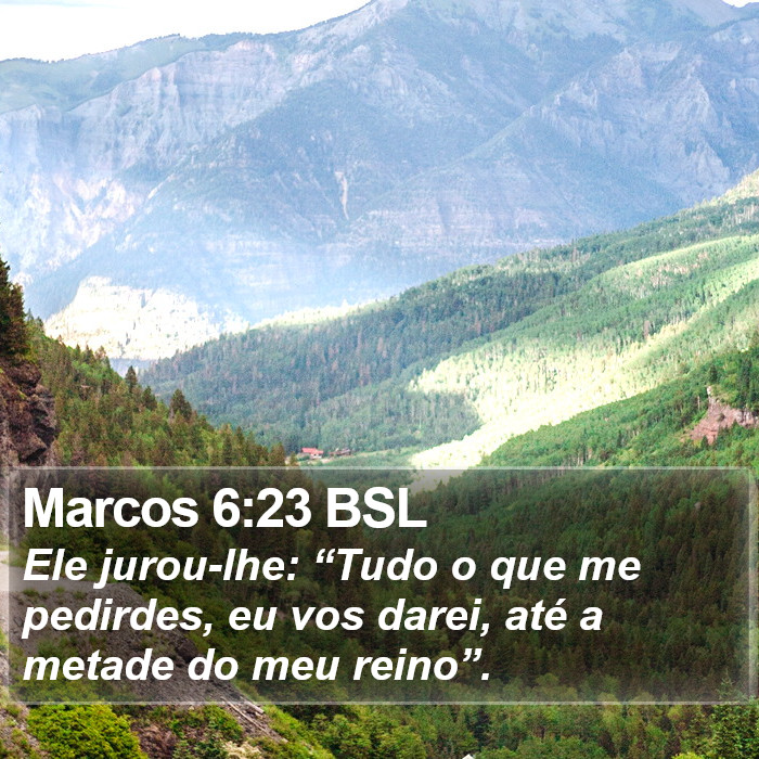 Marcos 6:23 BSL Bible Study