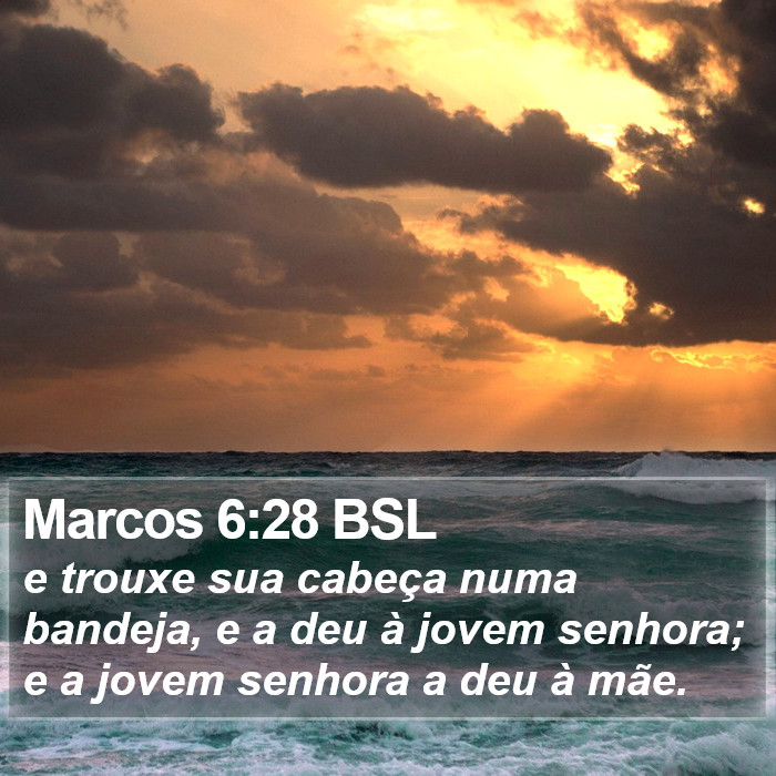 Marcos 6:28 BSL Bible Study