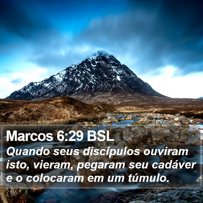 Marcos 6:29 BSL Bible Study