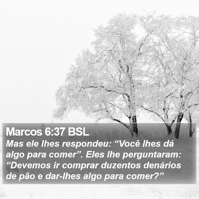 Marcos 6:37 BSL Bible Study