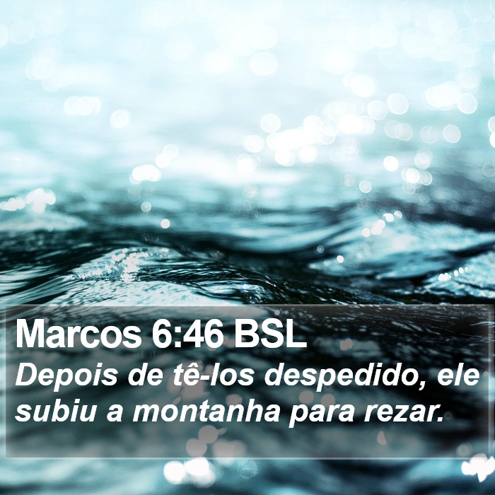 Marcos 6:46 BSL Bible Study