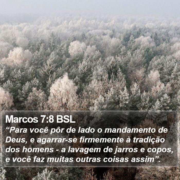 Marcos 7:8 BSL Bible Study