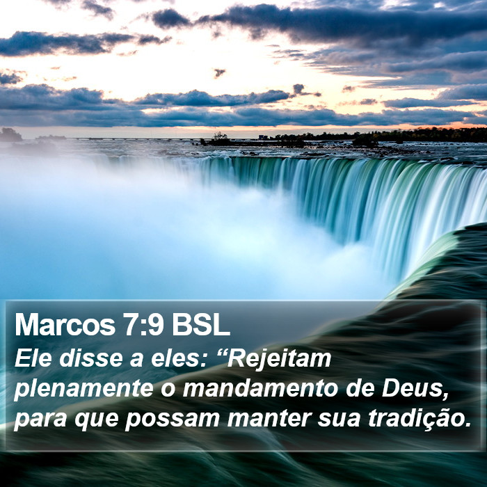 Marcos 7:9 BSL Bible Study