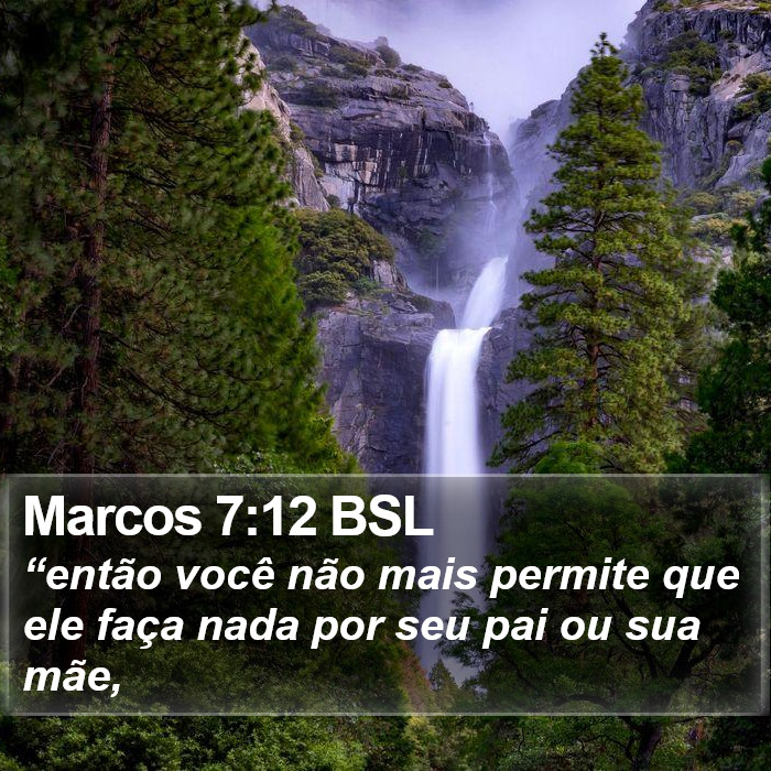 Marcos 7:12 BSL Bible Study