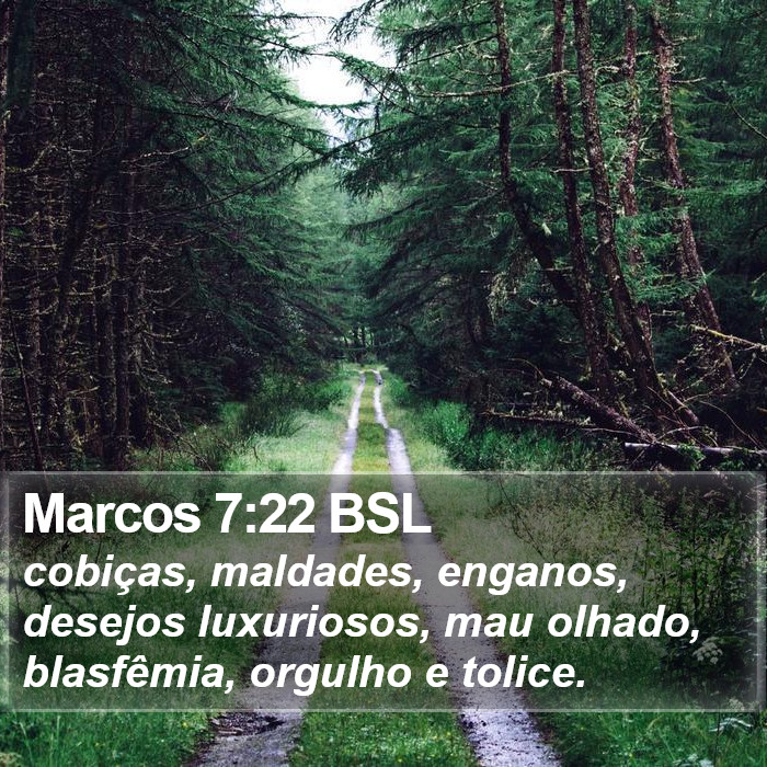 Marcos 7:22 BSL Bible Study