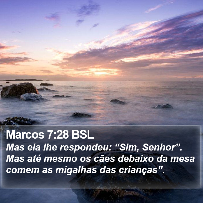 Marcos 7:28 BSL Bible Study