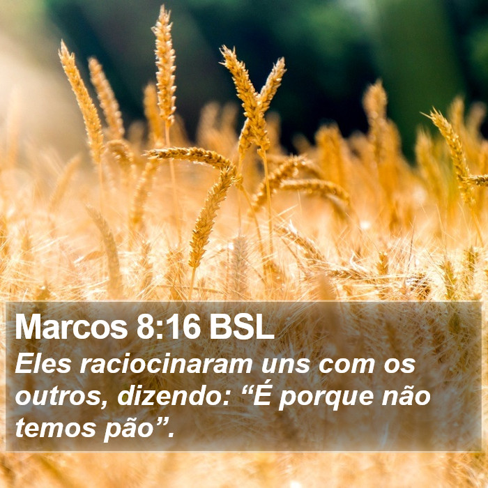 Marcos 8:16 BSL Bible Study