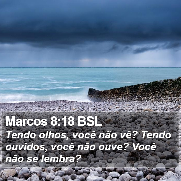 Marcos 8:18 BSL Bible Study