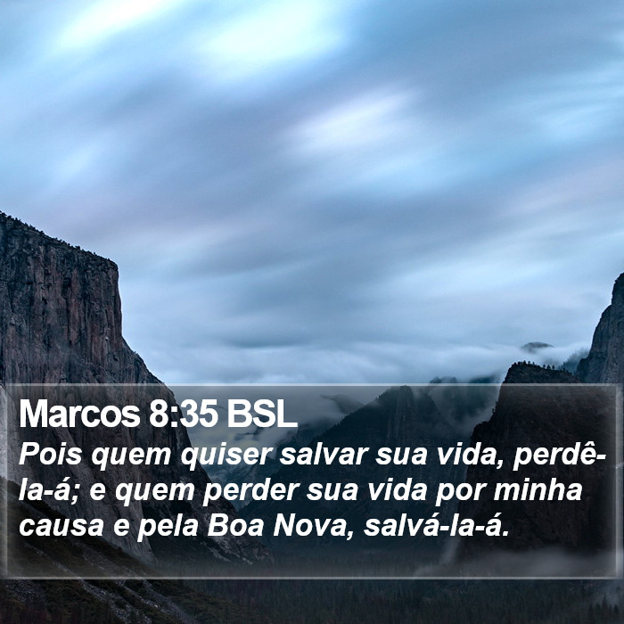 Marcos 8:35 BSL Bible Study