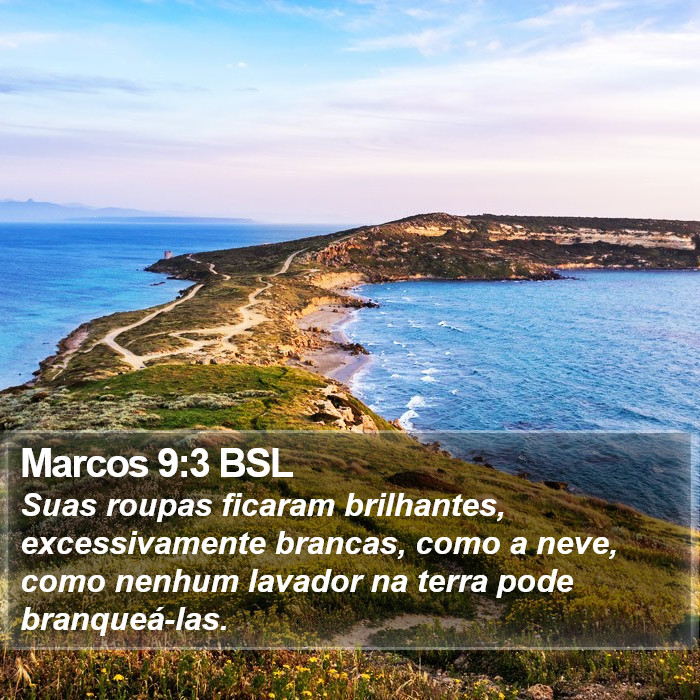 Marcos 9:3 BSL Bible Study