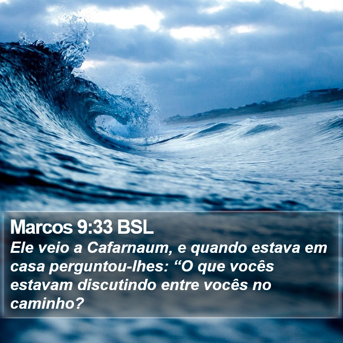 Marcos 9:33 BSL Bible Study