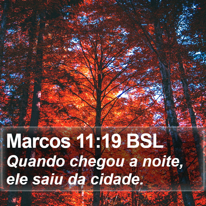 Marcos 11:19 BSL Bible Study