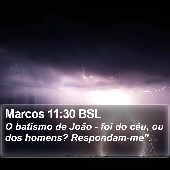 Marcos 11:30 BSL Bible Study