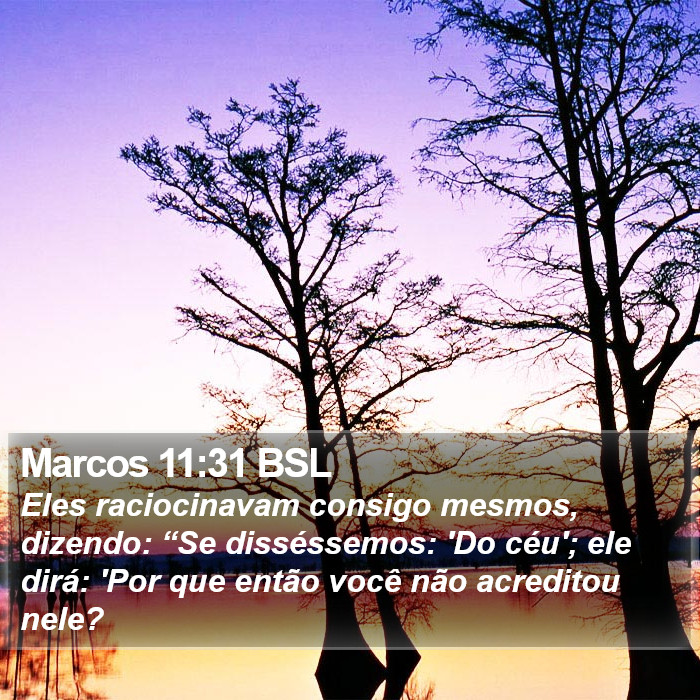 Marcos 11:31 BSL Bible Study