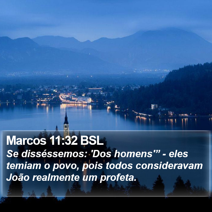 Marcos 11:32 BSL Bible Study