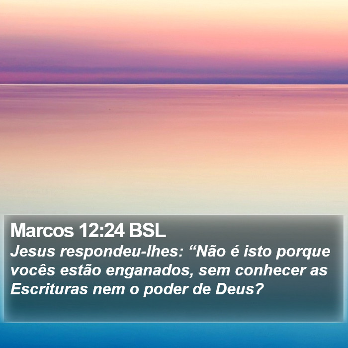 Marcos 12:24 BSL Bible Study